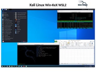Kali Linux Win-KeX WSL2
 