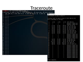 Traceroute
 
