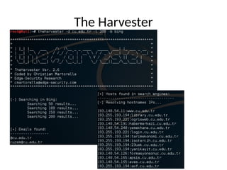 The Harvester
 