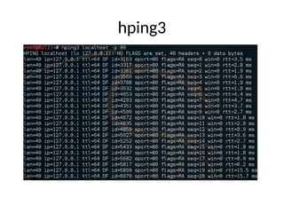 hping3
 