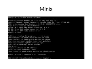 Minix
 