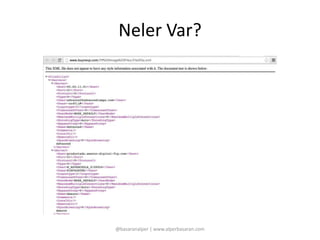 Neler Var? 
@basaranalper | www.alperbasaran.com 
 