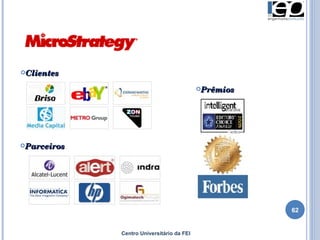 Centro Universitário da FEI Clientes Parceiros Prêmios 