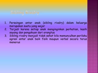 Sibling rivary.ppt
