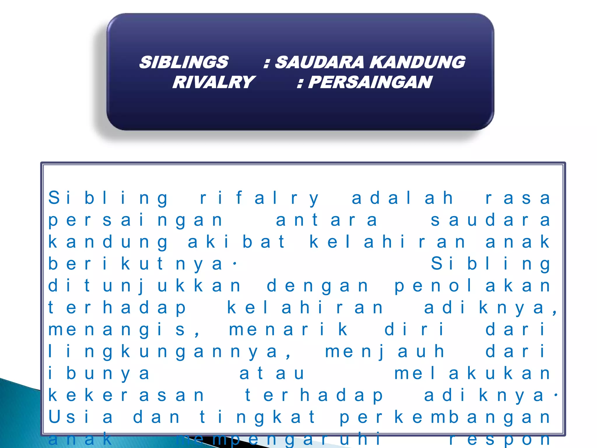 Siblings rivalry | PPT