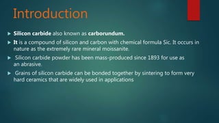 Silicon carbide | PPTX