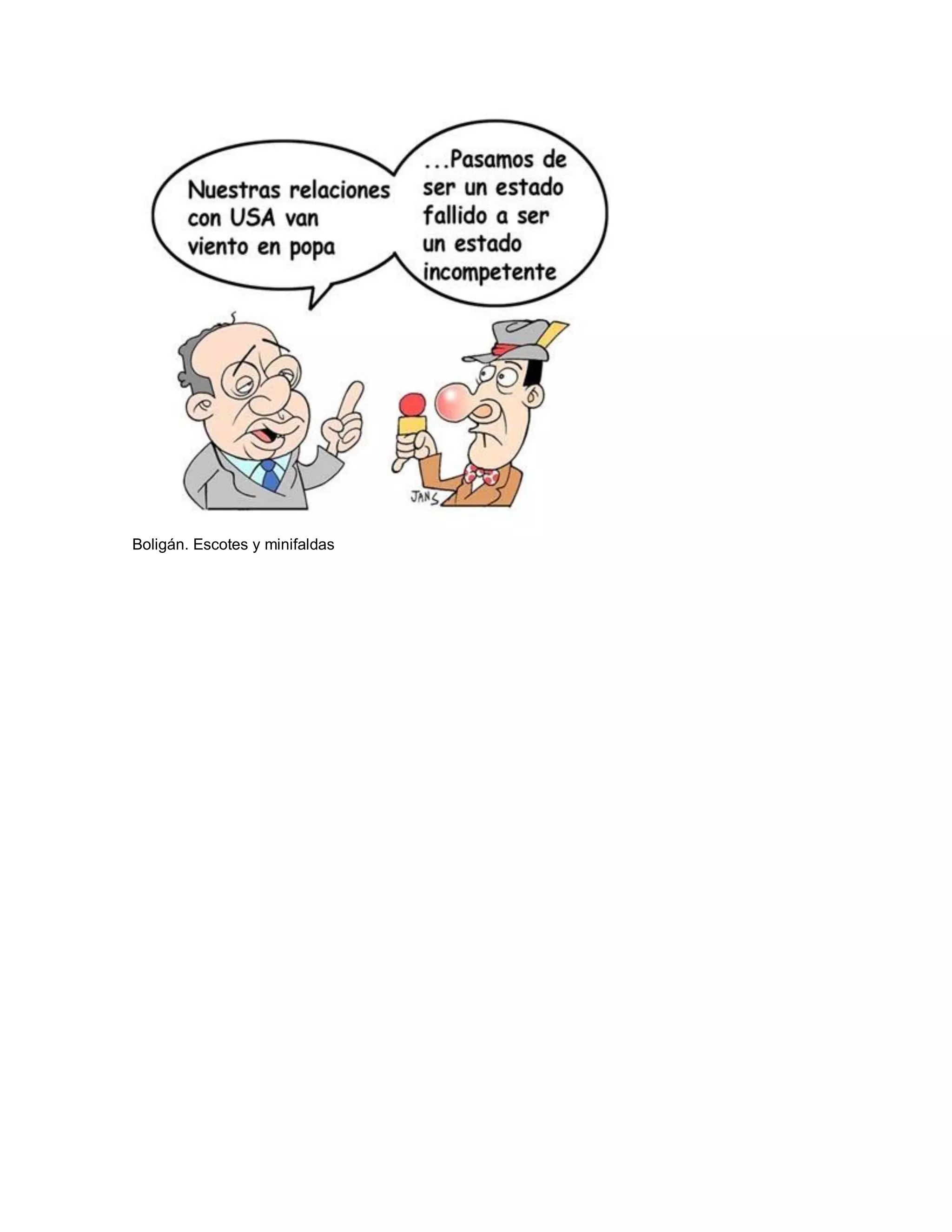 Boligán. Escotes y minifaldas
 