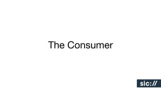 The Consumer

 