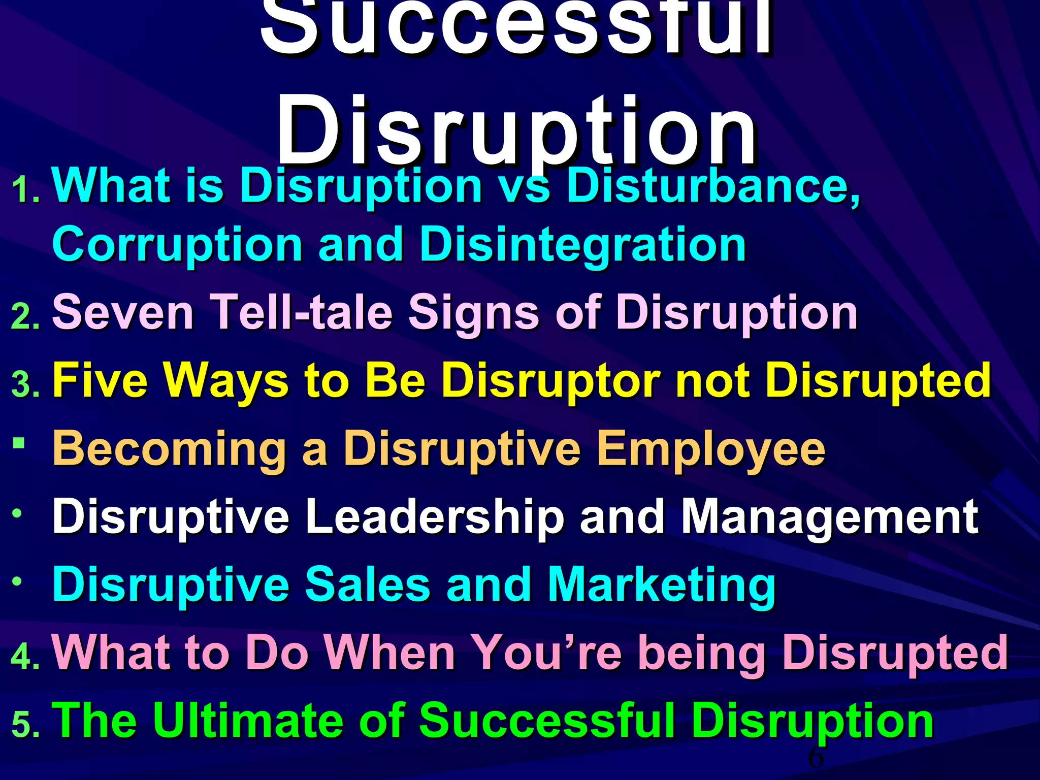 Remove Disruption Successful Disruption: how to be the disruptor not disrupted | PPT