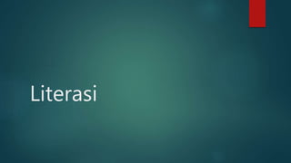 Literasi
 