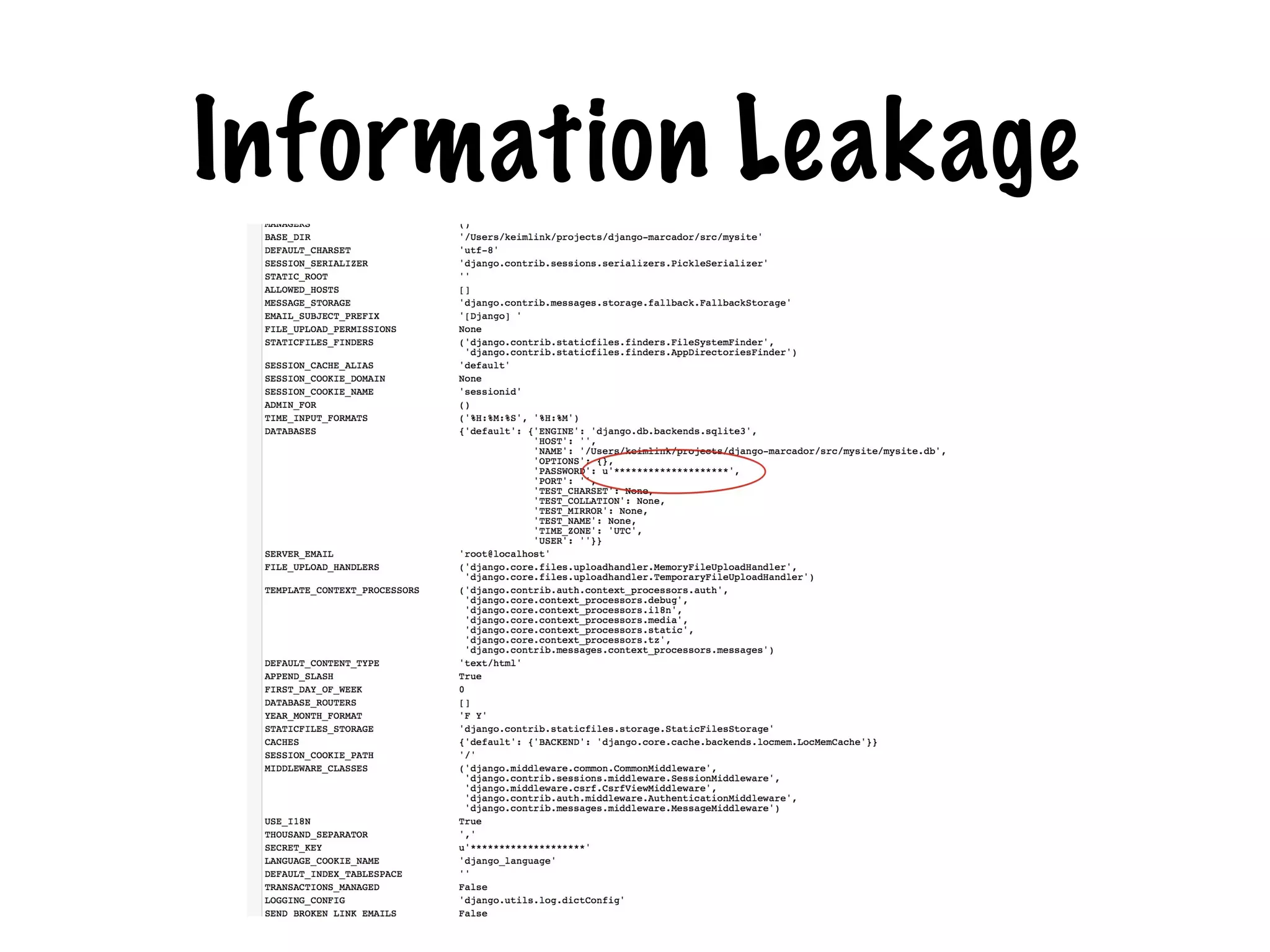 Information Leakage
 