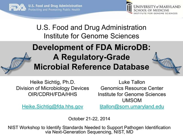Development of FDA MicroDB: A Regulatory-Grade Microbial Reference ...