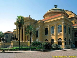 Teatro Massimo - Palermo 