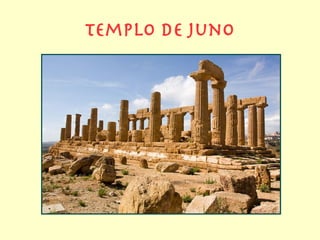 Templo de juno
 