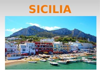 SICILIA
 