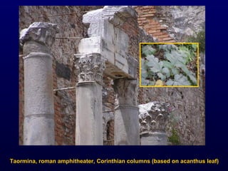 Taormina, roman amphitheater, Corinthian columns (based on acanthus leaf) 