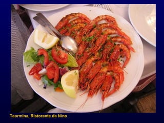 Taormina, Ristorante da Nino 