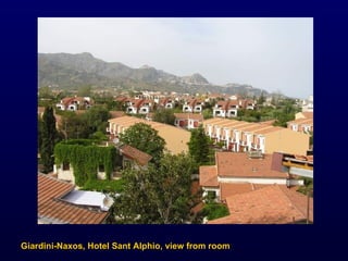 Giardini-Naxos, Hotel Sant Alphio, view from room 