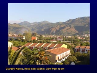 Giardini-Naxos, Hotel Sant Alphio, view from room 