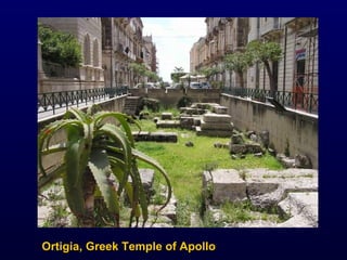 Ortigia, Greek Temple of Apollo 