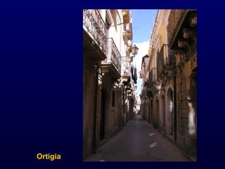 Ortigia 