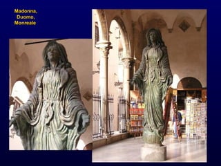 Madonna, Duomo, Monreale   