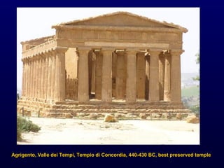 Agrigento, Valle dei Tempi, Tempio di Concordia, 440-430 BC, best preserved temple 