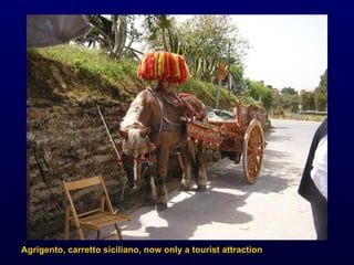 Agrigento, carretto siciliano, now only a tourist attraction 