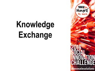 Knowledge
Exchange
 