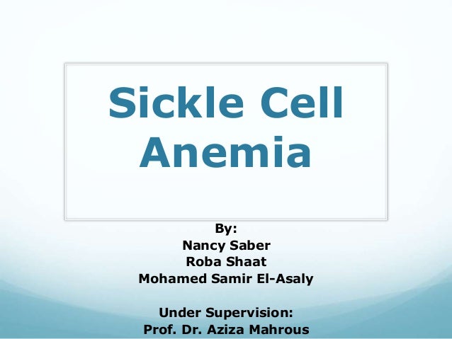 Sickle cell anemia