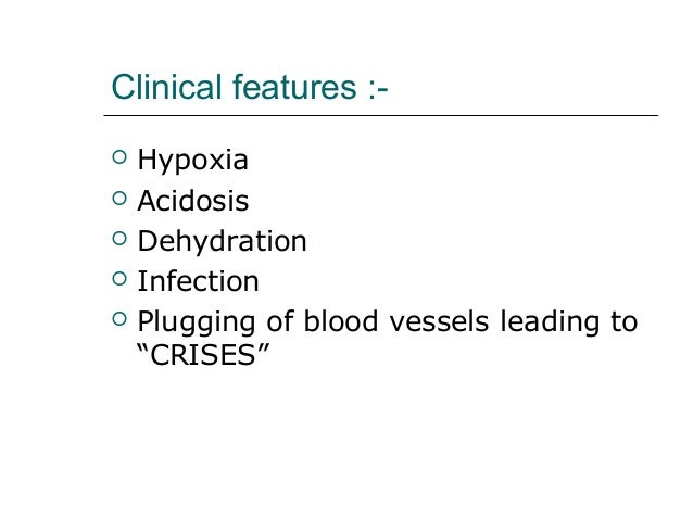 the main features of sickle cell anemia The main causes of anemia the size and hemoglobin concentration of rbcs can help with diagnosing anemia because those characteristics sickle cell anemia. the main features of sickle cell anemia The main causes of anemia the size and hemoglobin concentration of rbcs can help with diagnosing anemia because those characteristics sickle cell anemia.