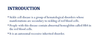 OVERVIEW OF SICKLE CELL DISEASE presentation.pptx