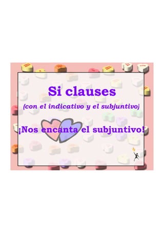 Si clauses with subj vs ind inspire