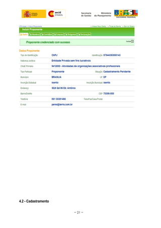 4.2 - Cadastramento
~ 21 ~
 