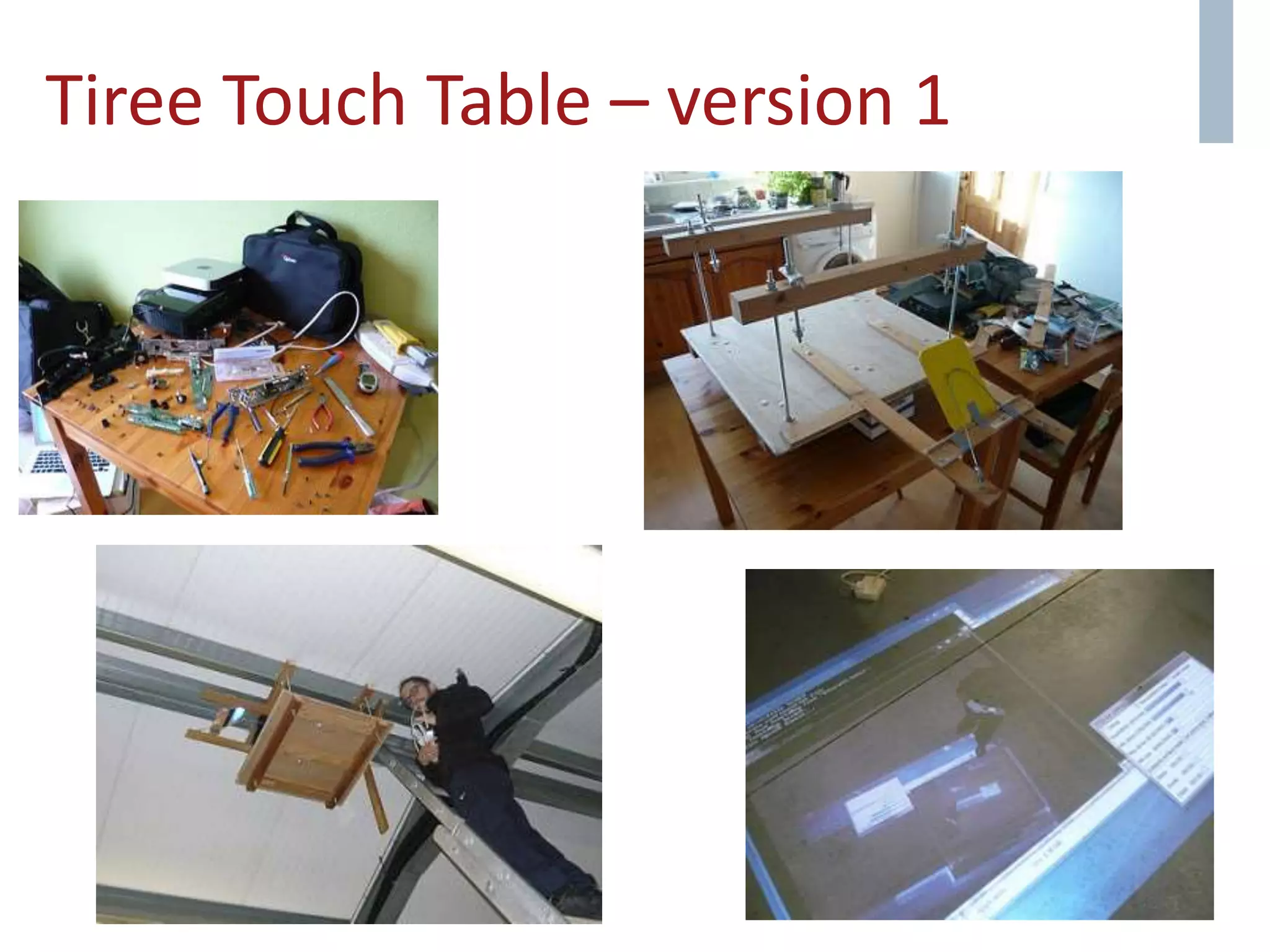 Tiree Touch Table – version 1
 