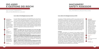 42 43
ISO 45001
E GESTIONE DEI RISCHI
Il 12 marzo 2018 è stata pubblicata la ISO 45001:2018, prima norma ISO per
certificare i sistemi di gestione per la sicurezza e la salute sul lavoro. Entro
tre anni sostituirà la BS OHSAS 18001:2007, che dal 12 marzo 2021 non sarà
più valida. La norma specifica i requisiti per un sistema di gestione per la
salute e sicurezza sul lavoro (SSL) e fornisce una guida per il suo utilizzo, al
fine di consentire alle organizzazioni di predisporre luoghi di lavoro sicuri e
salubri prevenendo lesioni e malattie correlate al lavoro. Consente di gestire
anche i rischi emergenti correlati ai rilevanti cambiamenti determinati dal
processo di trasformazione digitale in atto e dall’entrata in vigore di norme
disciplinanti la gestione e la sicurezza delle informazioni.
Contenuti
Modulo 1 – Una gestione dei rischi più efficace con la norma ISO 45001:
principali novità dell’ISO 45001. High Level Structure (HLS) e la più semplice
implementazione dei Sistemi di gestione integrati. Elementi rilevanti dell’ISO
45001 per la gestione dei rischi per la sicurezza sul lavoro. Il quadro normativo di
riferimento: D.Lgs 81/08, ISO 45001 e D.Lgs. 231/01 e le implicazioni dell’entrata in
vigore del Nuovo Regolamento Privacy UE (GDPR).
Modulo 2 - Un modello di Risk Management per l’applicazione integrata
di ISO 45001 e altri sistemi di prevenzione dei rischi per la sicurezza: La
rilevanza dell’ISO 45001 per l’integrazione dei sistemi e degli altri modelli
organizzativi per la prevenzione dei rischi. Enterprise Risk Management
(ERM): un modello per la gestione dei rischi. Elementi e tecniche per
applicare l’ERM. Risk Appetite e Risk Tolerance.
Modulo 3 - Approccio per un efficace percorso di adeguamento all’ISO
45001: Governance e struttura organizzativa di Risk Management. Cultura
aziendale e cultura del rischio. Da tanti controlli interni ad un unico sistema
di controllo interno. Un percorso coordinato per l’efficace gestione dei
rischi in ambito sicurezza sul lavoro e per l’adeguamento all’ISO 45001.
PER UN MIGLIORAMENTO
DELLA SICUREZZA SUL LAVORO
Corso valido ai fini dell’aggiornamento per RSPP.
DURATA
24 ore
Tutti gli incontri
si terranno
dalle 09.00 -18.00
QUOTA
€ 300,00 + iva
DATE
Prima edizione
19 febbraio 2019
12 marzo 2019
09 aprile 2019
Seconda edizione
22 ottobre 2019
19 novembre 2019
10 dicembre 2019
DOCENTE
Francesco Bassi
Consulente
direzionale in ambito
governance, risk
management,
compliance, etica
d’impresa, 231, GDPR.
Membro di Comitati
Etici e di Organismi
di Vigilanza. Esperto
UMIQ.
MACHINERY
SAFETY ASSESSOR
VALUTATORE SICUREZZA MACCHINE
Un percorso completo finalizzato ad offrire, sia a chi già si occupa di
progettazione e produzione meccanica ed elettromeccanica, sia a
chi si occupa dell’ispezione e valutazione delle macchine dal punto di
vista della sicurezza e della rispondenza alle normative vigenti, tutte
le competenze per valutare la conformità delle macchine e delle
attrezzature di lavoro dal punto di vista della sicurezza. Maggiore
è l’efficienza di una macchina nello svolgere la propria attività di
lavorazione, migliore è la macchina. Tuttavia, affinché una macchina
sia utilizzabile, deve anche essere sicura. Il percorso formativo proposto,
della durata di 48 ore articolate in 6 giornate, spazia dalla presentazione
ed analisi delle normative e delle norme tecniche riguardanti macchine
ed attrezzature, alle procedure di certificazione, alla gestione di eventuali
modifiche, alle responsabilità di progettisti, consulenti e verificatori.
Contenuti
Le direttive comunitarie e la marcatura CE dei prodotti Procedure
di certificazione della Marcatura CE. Problematiche legali connesse
all’applicazione della Direttiva Macchine. La responsabilità di progettisti,
consulenti e verificatori. Gestione delle modifiche delle macchine
nuove e usate. La Direttiva 2009/104/CE ex 89/655/CEE sulla sicurezza
delle attrezzature da lavoro. Scelta e valutazione delle strategie di
sicurezza relative alla progettazione degli equipaggiamenti elettrici,
pneumatici e oleodinamici delle macchine. La sicurezza dei circuiti di
comando delle macchine secondo EN 13849-1 e 13849-2 progettazione
e valutazione. Cenni sulle Direttive Comunitarie complementari sulla
sicurezza delle attrezzature: LVD (Bassa tensione); EMC (Compatibilità
elettromagnetica); PED (attrezzature a pressione). Principi per la
preparazione della documentazione tecnica di prodotto.
Corso valido ai fini dell’aggiornamento per RSPP.
DURATA
48 ore
QUOTA
€ 1.400,00 + iva
DATE
4, 7, 11, 14, 20, 22 marzo 2019
09.00 - 18.00
DOCENTE
Loris Donati
Progettista meccanico, si
occupa di omologazioni
nazionali di macchine
operatrici mobili per la
circolazione su strada,
con il Ministero dei
Trasporti e in conformità
al regolamento del codice
della strada. Da oltre 25
anni svolge attività di
consulente in sicurezza
macchine, impianti
industriali e sui luoghi di
lavoro. Esegue consulenza
come tecnico del giudice
monocratico e collegiale
del Tribunale di Ferrara.
 