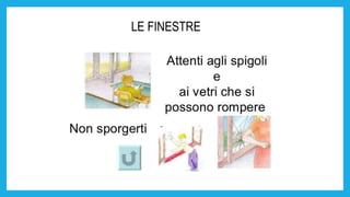 LE FINESTRE
 