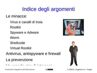 Indice degli argomenti Le minacce: Virus e cavalli di troia 