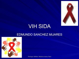 VIH SIDA EDMUNDO SANCHEZ MIJARES 