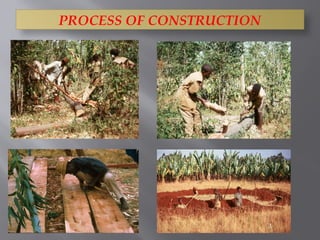 PROCESS OF CONSTRUCTION
 