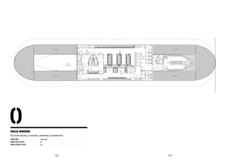 architecte + architect       adresse de l'architecte + architect address               projet + project            adresse du projet + project address     client                      adresse du client + client address   no dessin + drawing id



75 RUE QUEEN_#1400_MONTRÉAL_QC_H3C 2N6_T.514.282.6834_F.514.282.0499                                      358 DE LA COMMUNE_MONTRÉAL_QC                          358 DE LA COMMUNE_MONTRÉAL_QC_MONTRÉAL_QC                       3/32’’=1’-0’’
                                                               BOTA BOTA_SPA SUR L’EAU                                                                   DANIEL ÉMOND                                                             PONT CALE



hold bridge
Locker rooms, Lockers, showers, bathrooms
surface area:                                     2989 sq.ft.
number of men’s lockers:                          96
number of women’s lockers:                        142




                                                                           Bota Bota                                                                                                     Bota Bota
                                                                            - 56 -                                                                                                        - 57 -
 