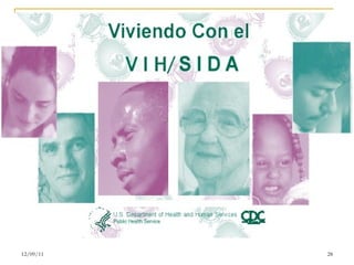 ¿ Quién Vive con  VIH ? ... 12/09/11 