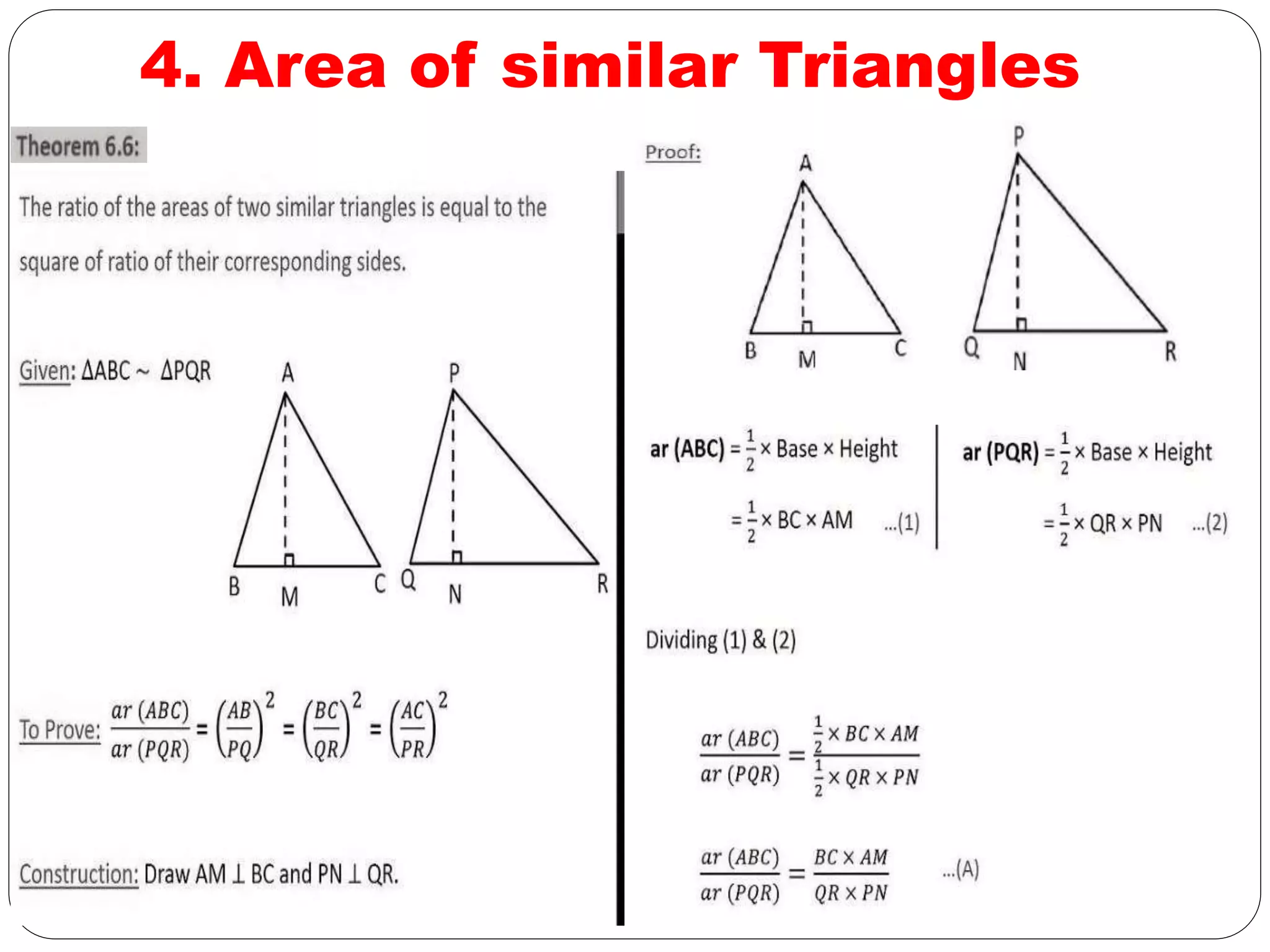 4. Area of similar Triangles
 