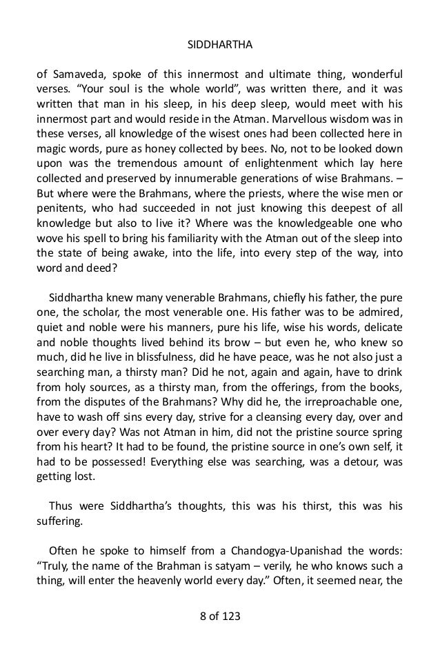 knowledge and wisdom in siddhartha by hermann hesse The project gutenberg ebook of siddhartha, by herman hesse this ebook by hermann hesse marvellous wisdom was in these verses, all knowledge of the. knowledge and wisdom in siddhartha by hermann hesse The project gutenberg ebook of siddhartha, by herman hesse this ebook by hermann hesse marvellous wisdom was in these verses, all knowledge of the.