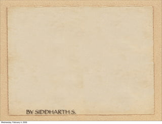 Siddharths Indigenous People Project