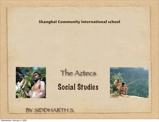 Siddharths Indigenous People Project