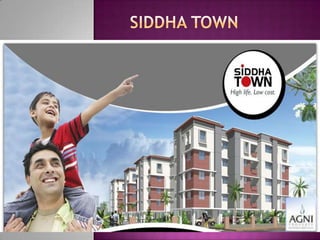 Siddha Town 
