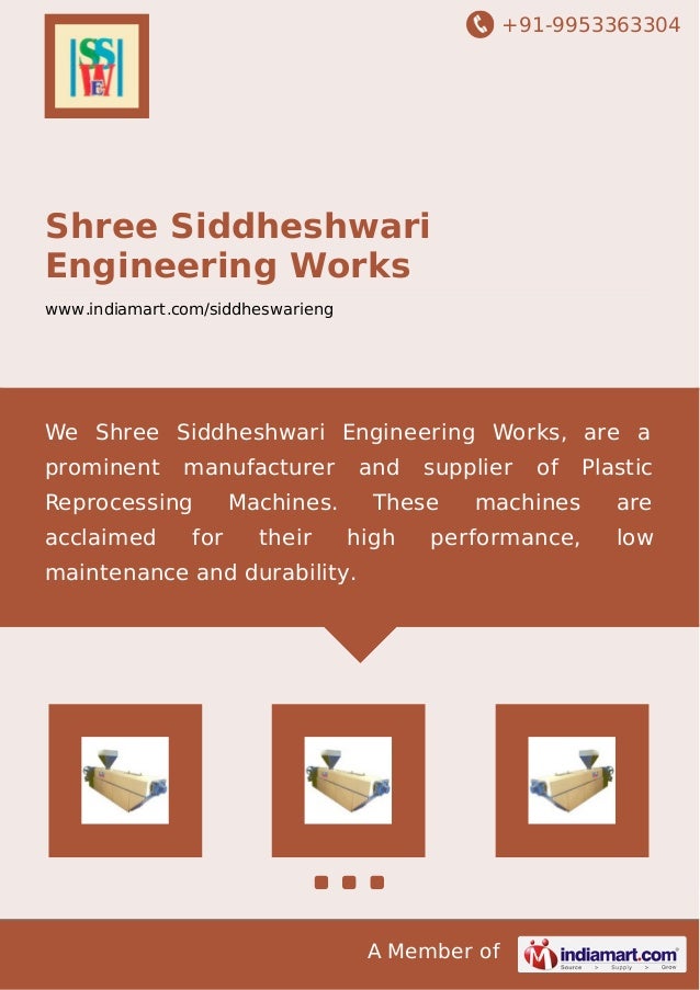 Shree Siddheshwari Engineering Works, Ahmedabad, Plastic Reprocessing…