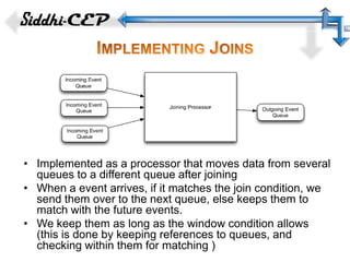 Siddhi: A Second Look at Complex Event Processing Implementations | PPTX