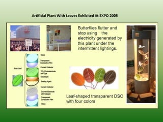Artificial Plant With Leaves Exhibited At EXPO 2005
 